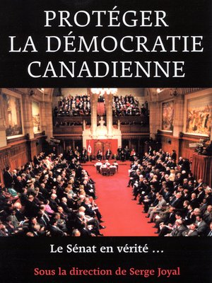 cover image of Protegér la démocratie canadienne